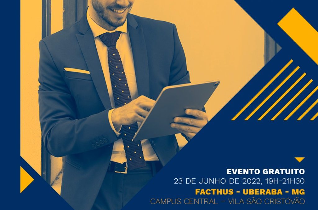 Curso de Direito da FACTHUS promove o 1º Fórum de Profissões Jurídicas